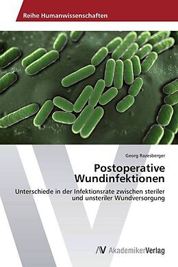 Kartonierter Einband Postoperative Wundinfektionen von Georg Razesberger