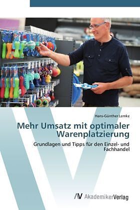 Mehr Umsatz mit optimaler Warenplatzierung