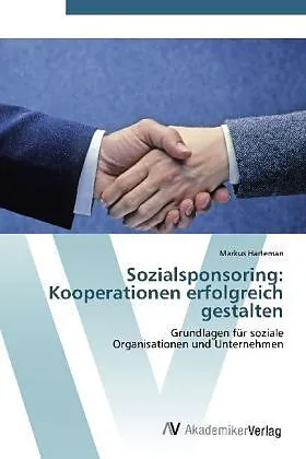 Sozialsponsoring: Kooperationen erfolgreich gestalten