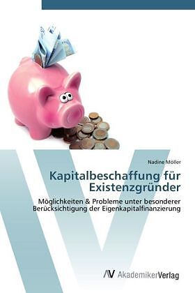 Kapitalbeschaffung für Existenzgründer
