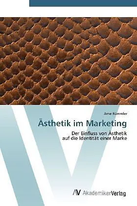 Ästhetik im Marketing