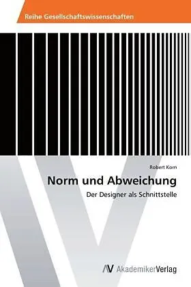 Norm und Abweichung