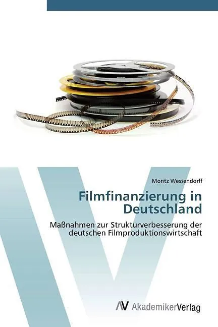 Filmfinanzierung in Deutschland