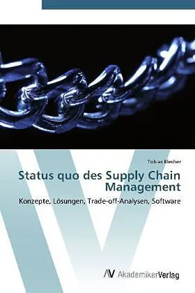 Status quo des Supply Chain Management