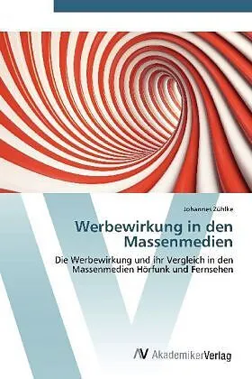 Werbewirkung in den Massenmedien