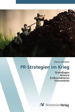 Kartonierter Einband PR-Strategien im Krieg von Markus Dormann