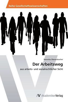 Der Arbeitsweg