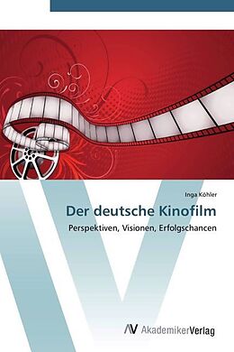 Kartonierter Einband Der deutsche Kinofilm von Inga Köhler