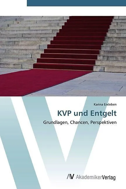 KVP und Entgelt
