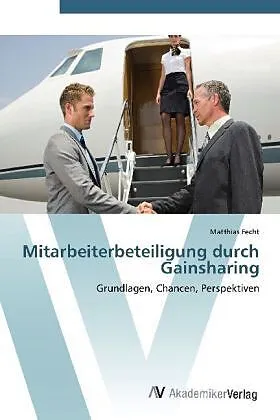 Mitarbeiterbeteiligung durch Gainsharing