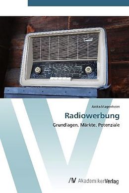 Kartonierter Einband Radiowerbung von Anika Magenheim