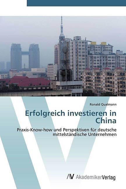 Erfolgreich investieren in China
