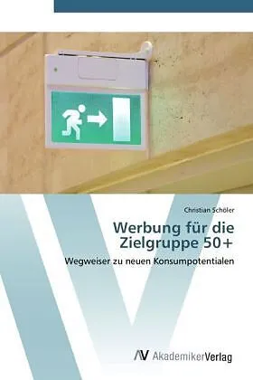 Werbung für die Zielgruppe 50+