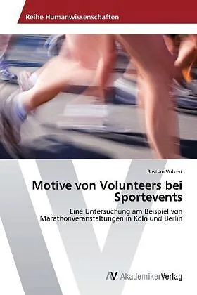 Motive von Volunteers bei Sportevents
