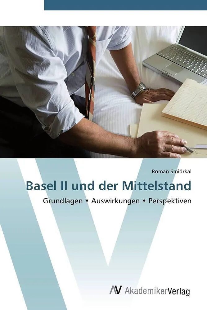 Basel II und der Mittelstand