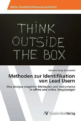 Methoden zur Identifikation von Lead Usern