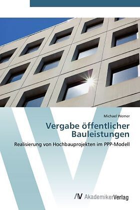 Vergabe öffentlicher Bauleistungen