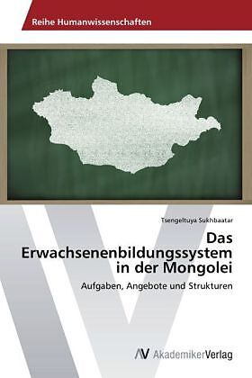 Das Erwachsenenbildungssystem in der Mongolei