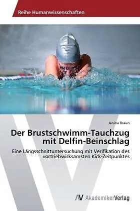Der Brustschwimm-Tauchzug mit Delfin-Beinschlag