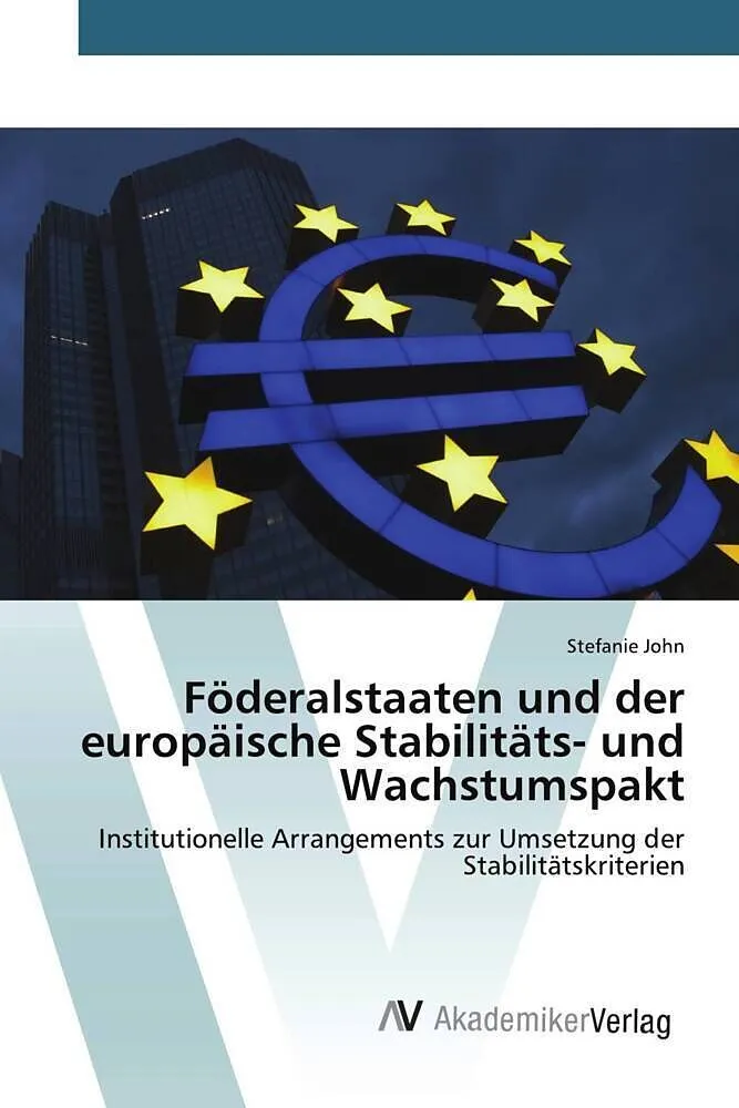 Föderalstaaten und der europäische Stabilitäts- und Wachstumspakt