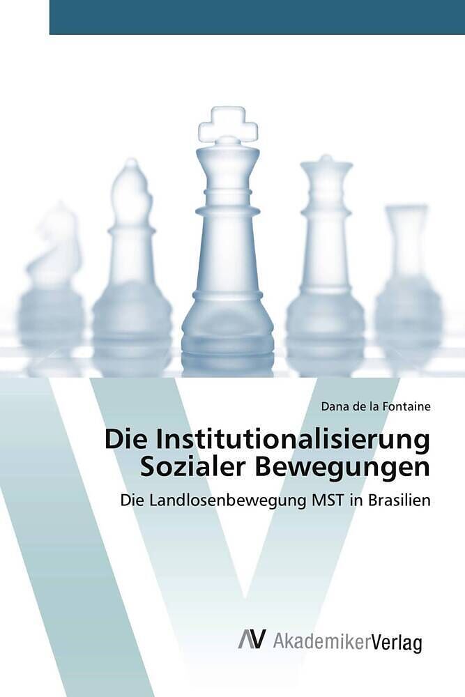 Die Institutionalisierung Sozialer Bewegungen