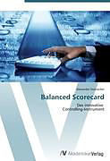 Kartonierter Einband Balanced Scorecard von Alexander Steinacher