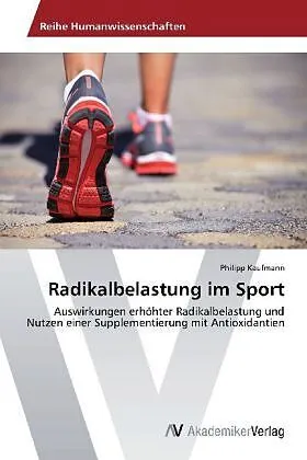 Radikalbelastung im Sport