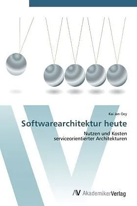 Softwarearchitektur heute
