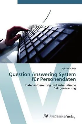 Question Answering System für Personendaten