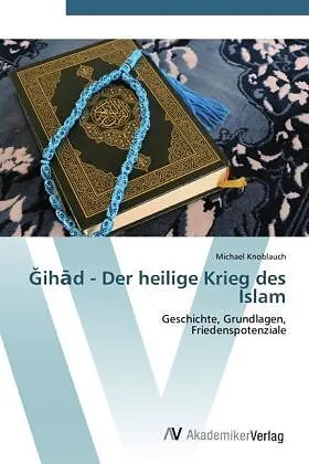  ih d - Der heilige Krieg des Islam