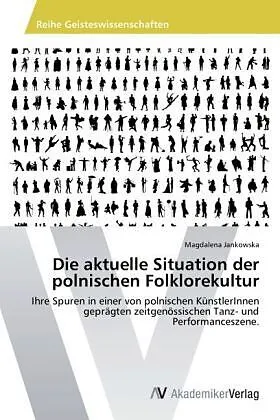 Die aktuelle Situation der polnischen Folklorekultur