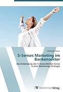 Kartonierter Einband 5-Senses Marketing im Bankensektor von Christoph Droste