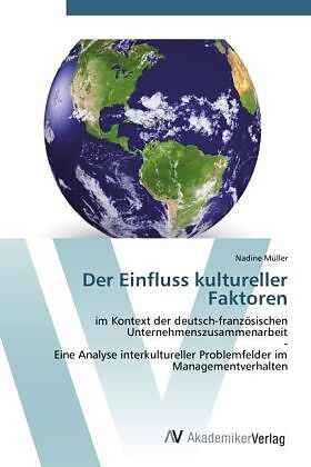 Der Einfluss kultureller Faktoren