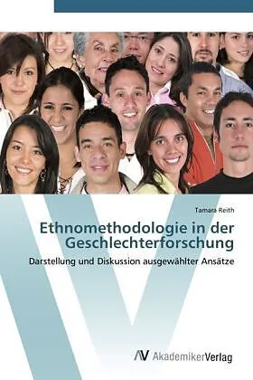 Ethnomethodologie in der Geschlechterforschung