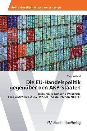 Die EU-Handelspolitik gegenüber den AKP-Staaten