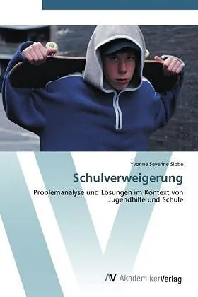 Schulverweigerung