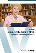 Kartonierter Einband Seniorenstudium in NRW von Anika Papez