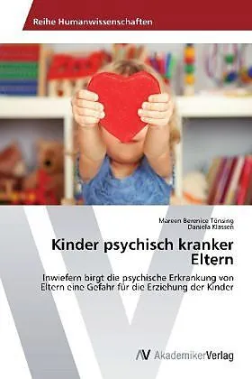 Kinder psychisch kranker Eltern