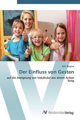 Der Einfluss von Gesten