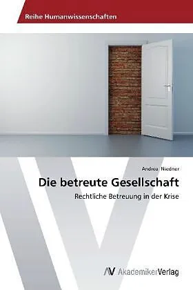 Die betreute Gesellschaft
