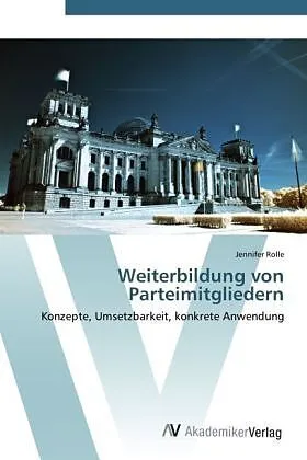 Weiterbildung von Parteimitgliedern