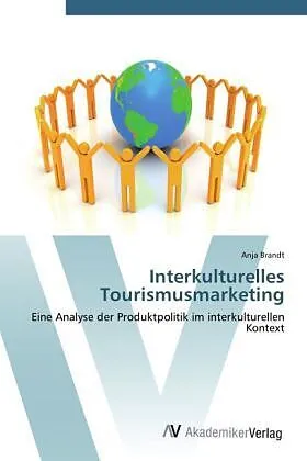 Interkulturelles Tourismusmarketing