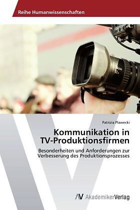 Kommunikation in TV-Produktionsfirmen