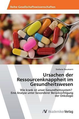Ursachen der Ressourcenknappheit im Gesundheitswesen