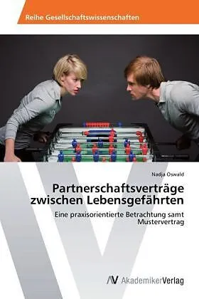 Partnerschaftsverträge zwischen Lebensgefährten