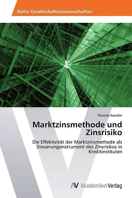 Marktzinsmethode und Zinsrisiko