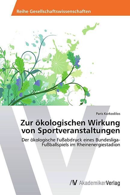 Zur ökologischen Wirkung von Sportveranstaltungen