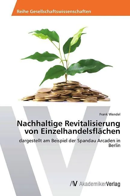 Nachhaltige Revitalisierung von Einzelhandelsflächen