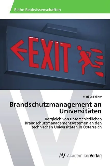 Brandschutzmanagement an Universitäten