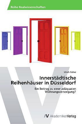 Innerstädtische Reihenhäuser in Düsseldorf